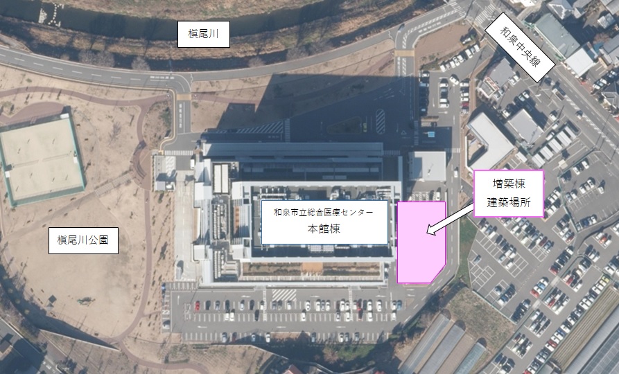 和泉市立総合医療センター増築棟建築場所図